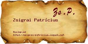 Zsigrai Patrícius névjegykártya